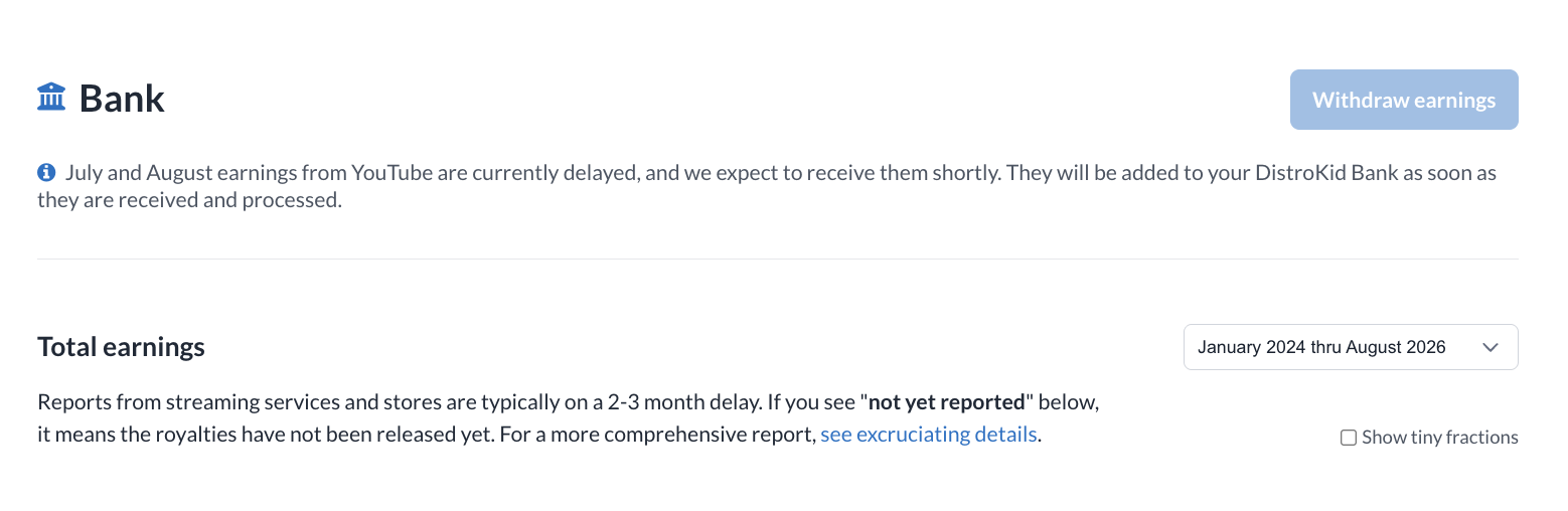 DistroKid Bank notice: July and August earnings from YouTube are currently delayed